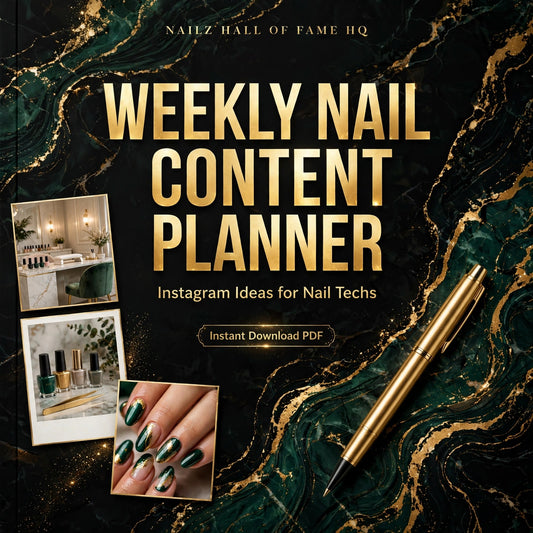 Nailz Hall of Fame HQ Weekly Nail Content Planner | Nail Tech Instagram Ideas