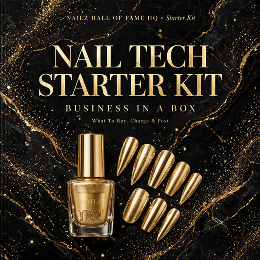 Nail Tech Starter Kit - Business In A Box | What To Buy, Charge & Post